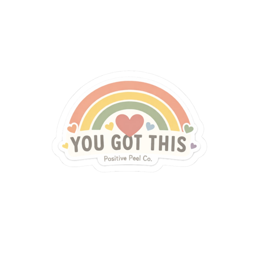 You Got This Rainbow Sticker — Inspirational Kiss-Cut Sticker for Laptops, Water Bottles & Planners