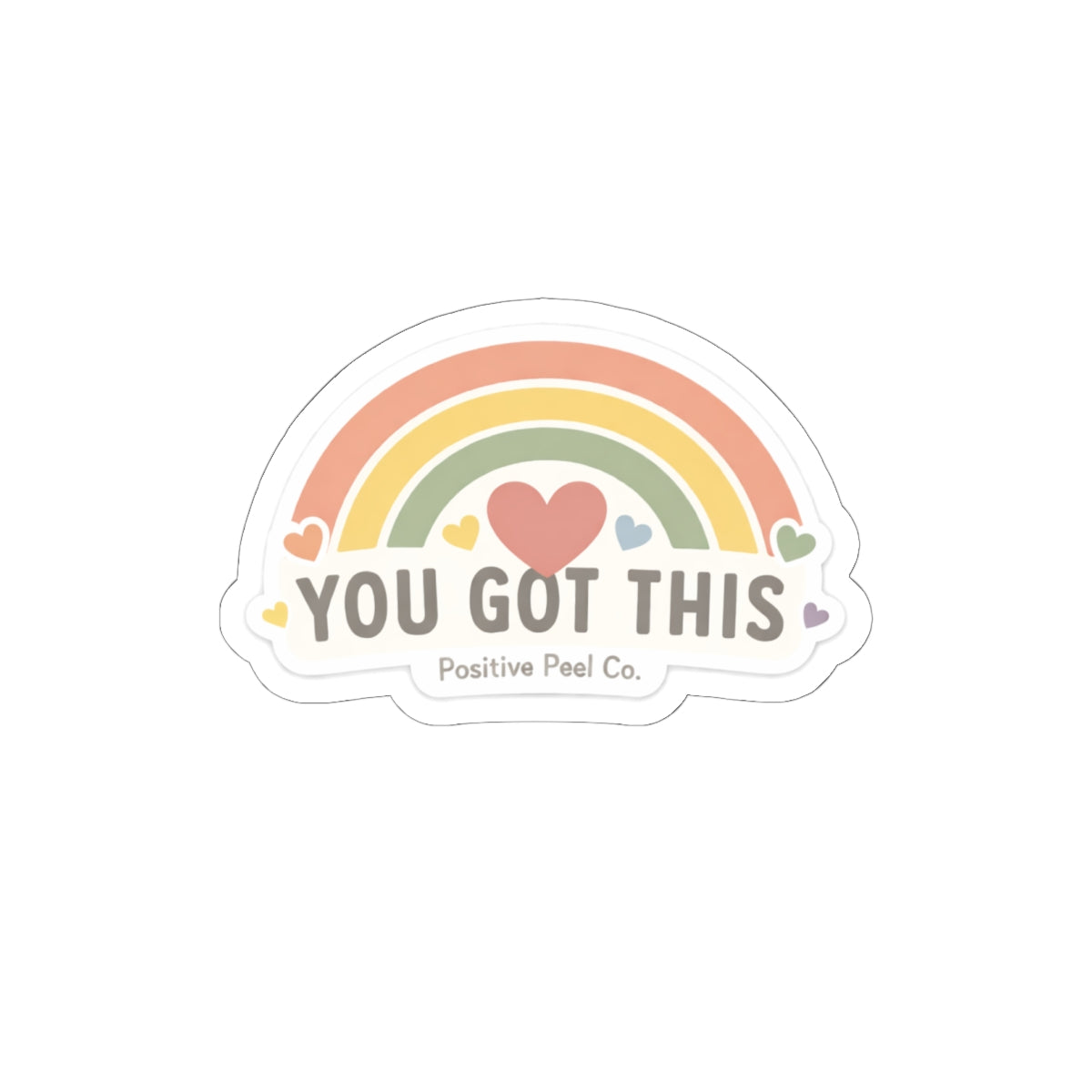 You Got This Rainbow Sticker — Inspirational Kiss-Cut Sticker for Laptops, Water Bottles & Planners