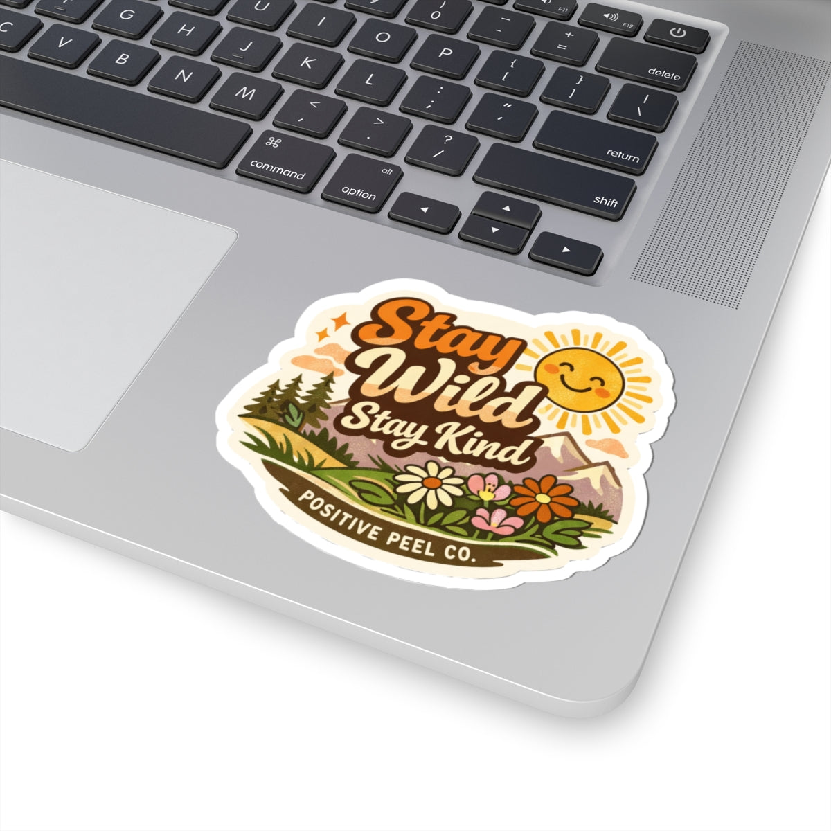 Stay Wild Stay Kind Sticker