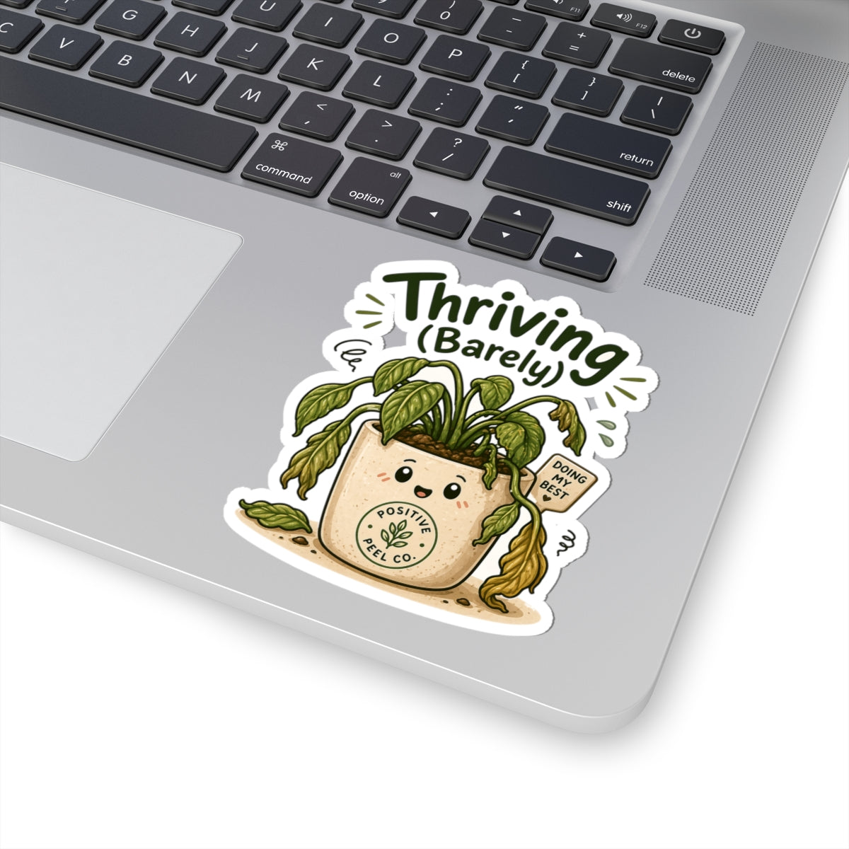 Cute funny plant sticker with droopy houseplant saying doing my best — relatable gift for plant lovers and anyone who needs encouragement