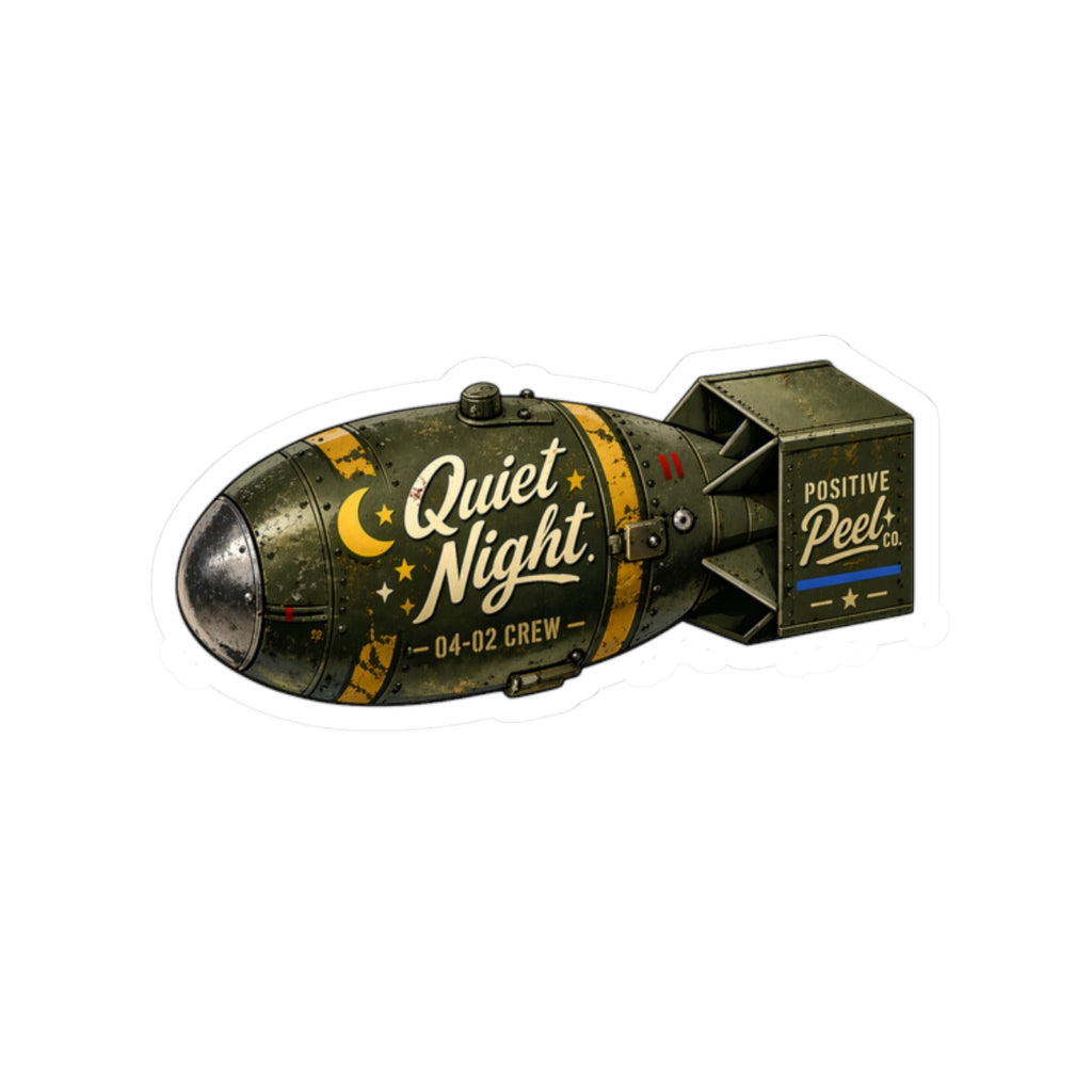 Quiet Night vintage bomb sticker for first responders, firefighters, and military — kiss-cut sticker for helmets, laptops, and water bottles