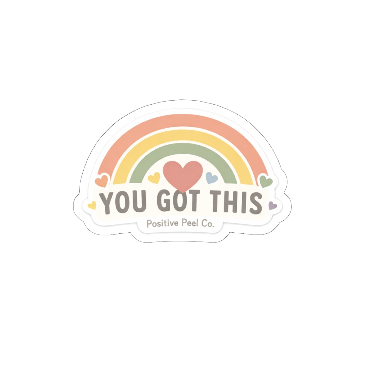 You Got This Rainbow Sticker — Inspirational Kiss-Cut Sticker for Laptops, Water Bottles & Planners
