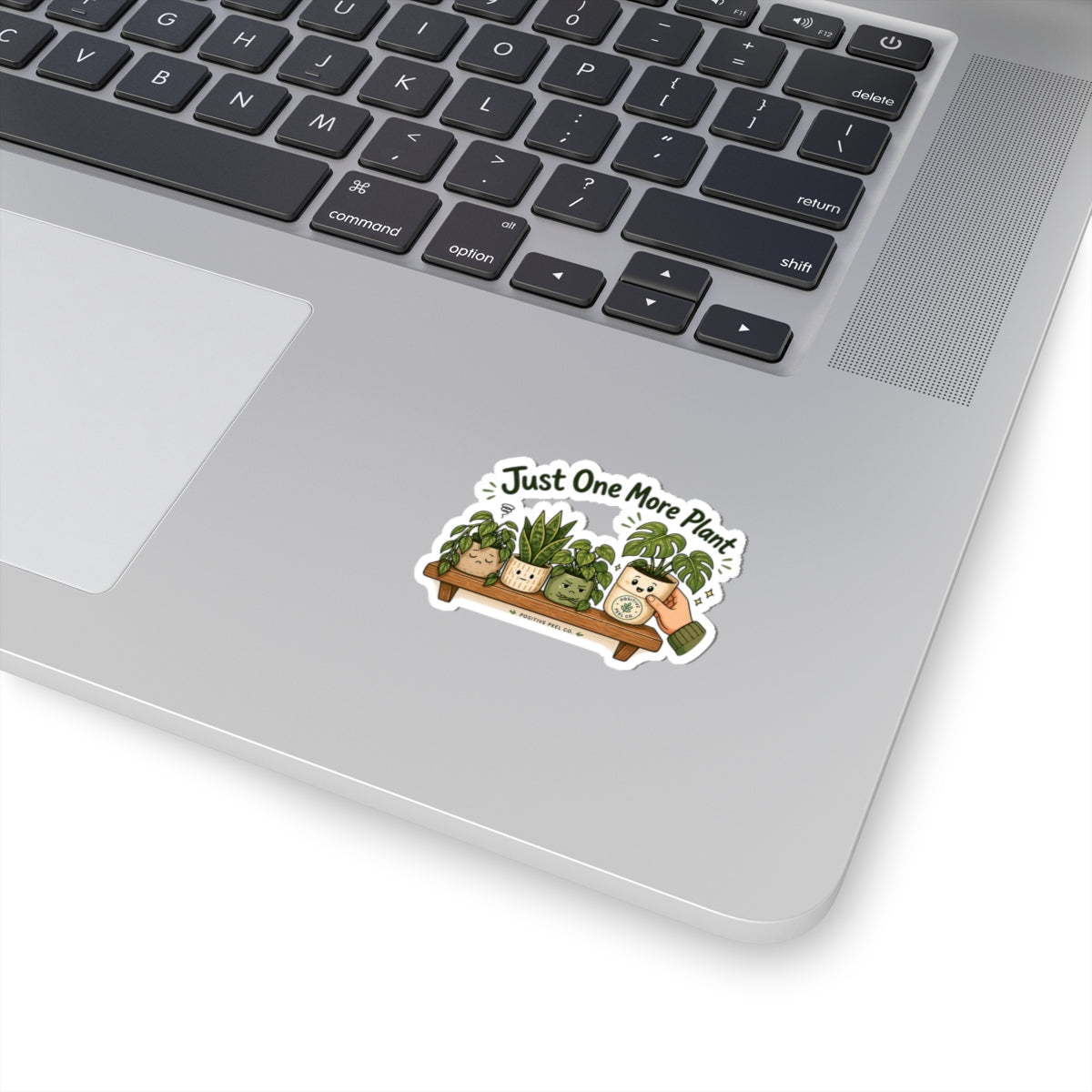 Just One More Plant Sticker