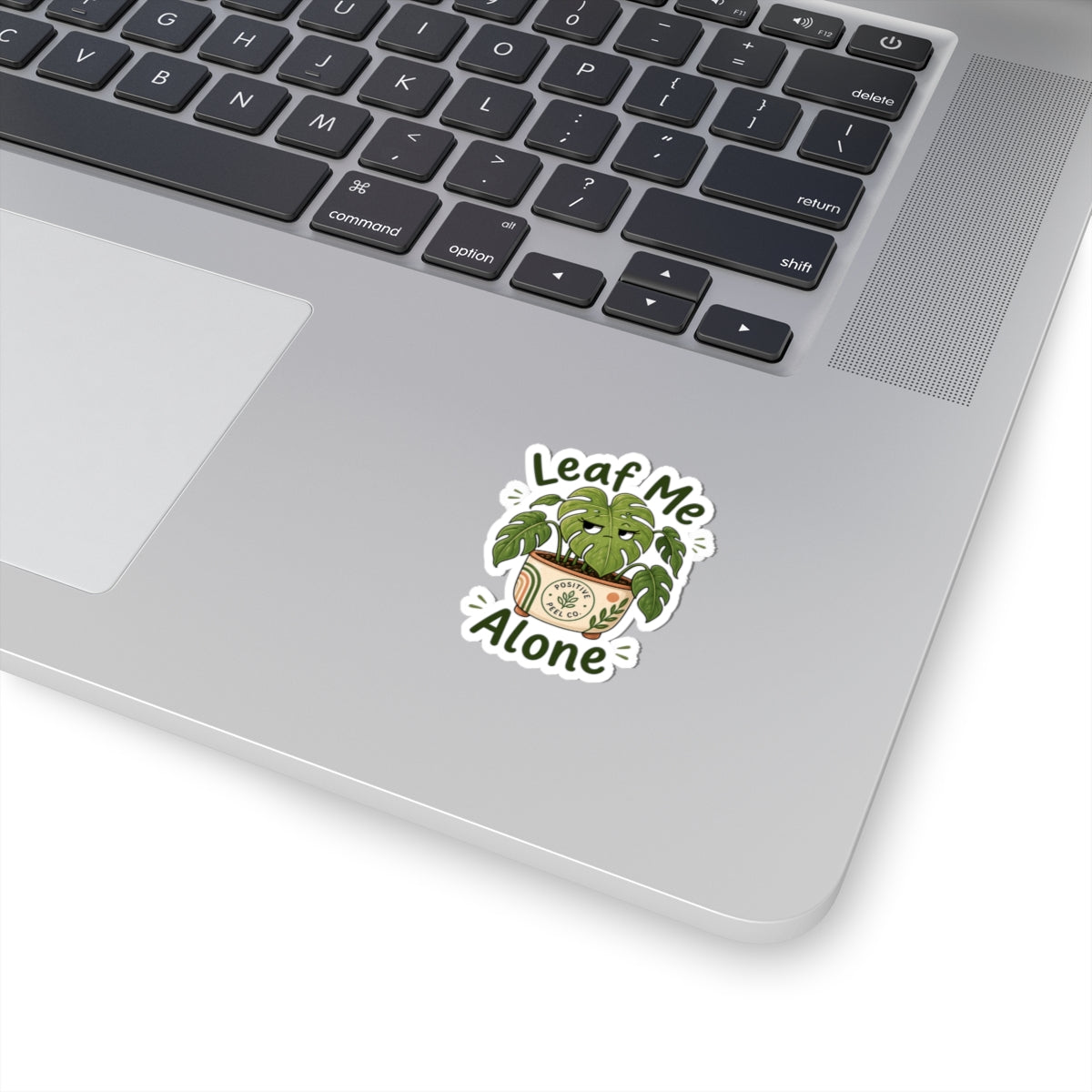 Leaf Me Alone Sticker