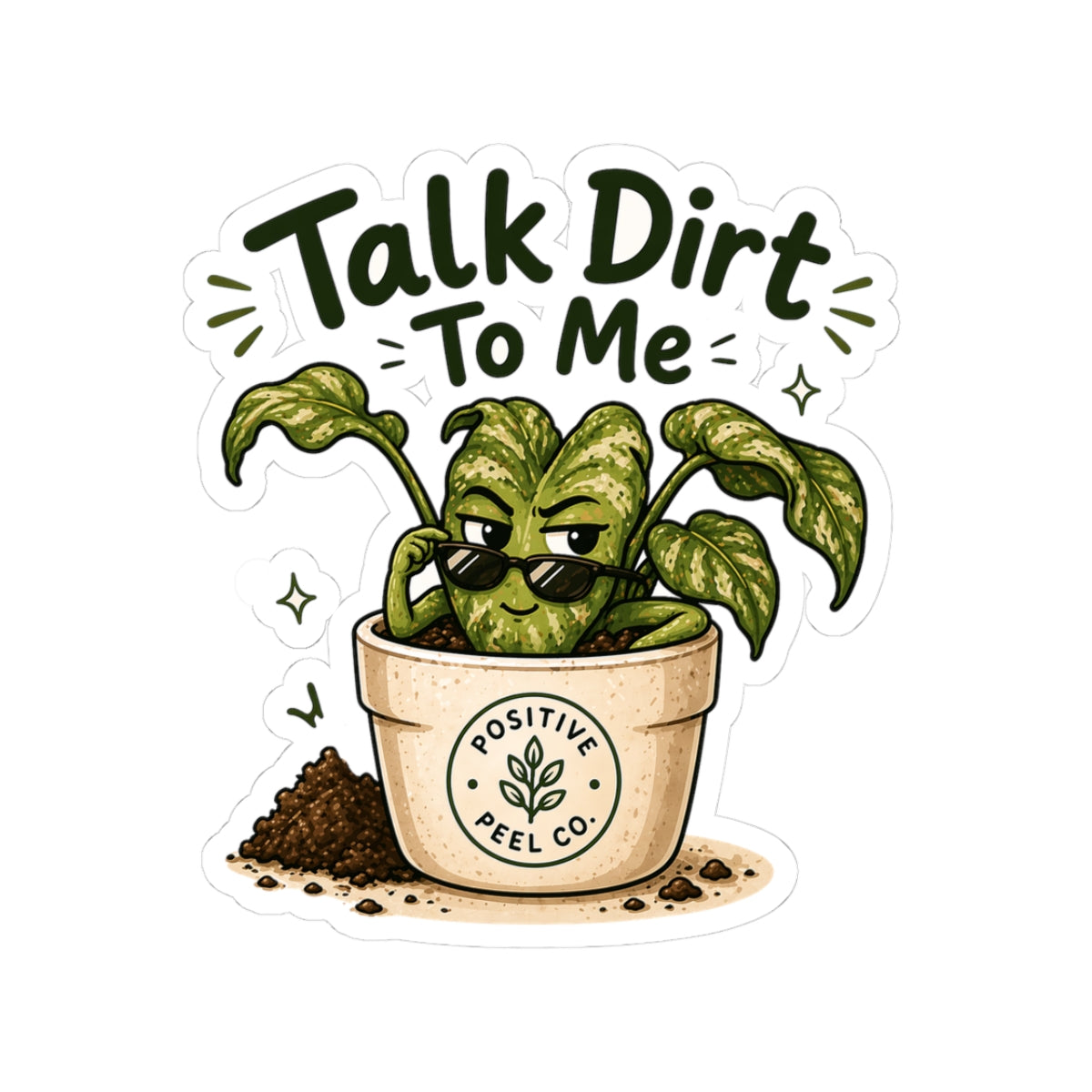 Funny plant sticker with sassy potted plant wearing sunglasses saying talk dirt to me — cute gift for plant lovers and gardeners